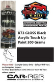 K73 GLOSS Black Acrylic Touch Up Paint 300 Grams