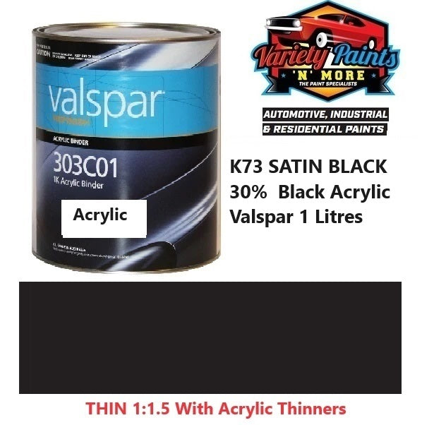 K73 SATIN BLACK 30%  Black Acrylic Valspar 1 Litres