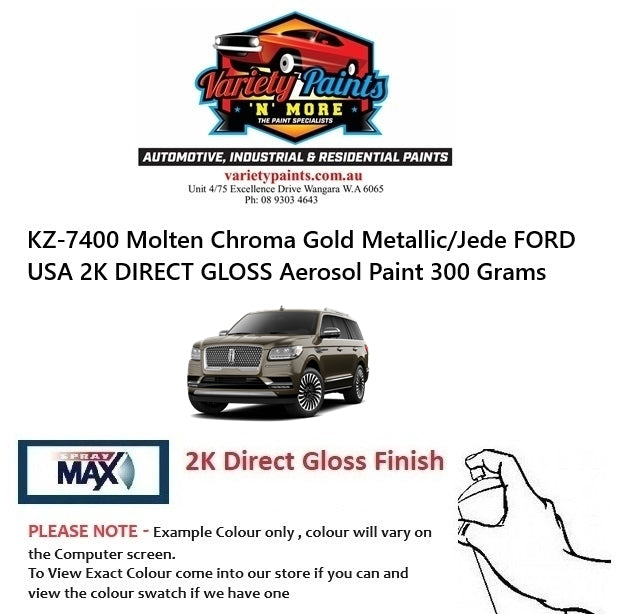 KZ-7400 Molten Chroma Gold Metallic/Jede FORD USA 2K DIRECT GLOSS Aerosol Paint 300 Grams