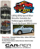 LB5Q/B5Q Speed Blue Metallic Suitable for Volkswagon ACRYLIC Touch Up Paint 300 Grams
