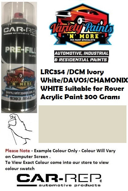 LRC354 /DCM Ivory White/DAVOS/CHAMONIX WHITE Suitable for Rover Acrylic Paint 300 Grams