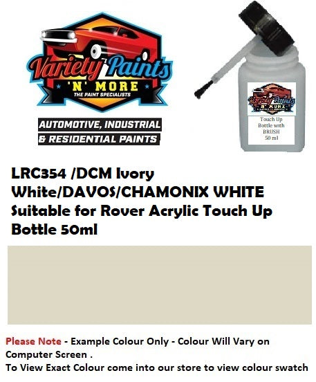 LRC354 /DCM Ivory White/DAVOS/CHAMONIX WHITE Suitable for Rover Acrylic Touch Up Bottle 50ml