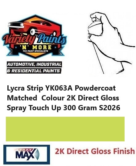 Lycra Strip YK063A Powdercoat Matched  Colour 2K Direct Gloss  Spray Touch Up 300 Gram S2026