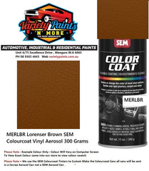 MERLBR Lorenser Brown SEM Colourcoat Vinyl Aerosol 300 Grams