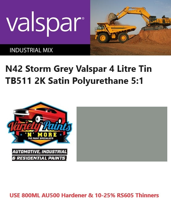 N42 Storm Grey Australian Standard Colour Valspar 4 Lt TB511 Satin Polyurethane 2K DTM 5:1