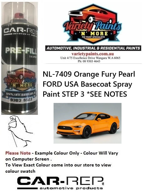 NL-7409 Orange Fury Pearl FORD USA Basecoat Spray Paint STEP 3 *SEE NOTES
