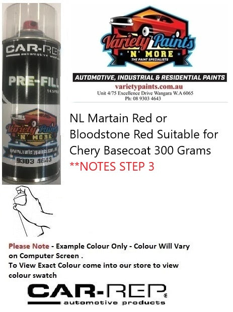 NL Martain Red or Bloodstone Red Suitable for Chery Basecoat 300 Grams **NOTES STEP 3