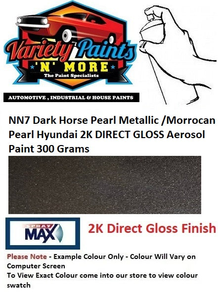 NN7 Dark Horse Pearl Metallic /Morrocan Pearl Hyundai Standard 2K Direct Gloss Aerosol Paint 300 Grams