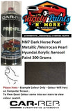 NN7 Dark Horse Pearl Metallic /Morrocan Pearl Hyundai ACRYLIC Aerosol Paint 300 Grams