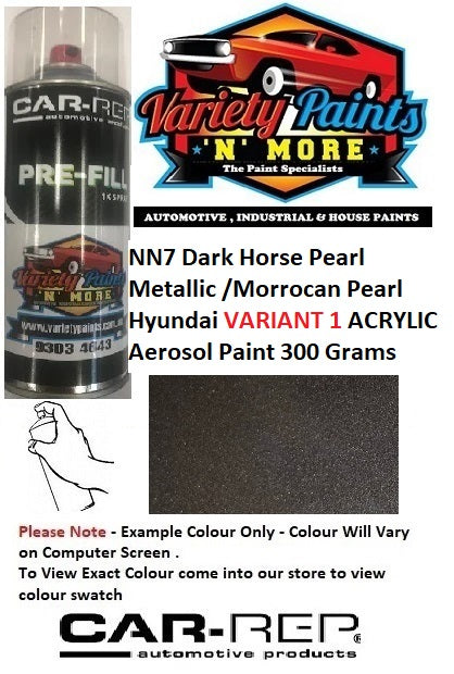 NN7 Dark Horse Pearl Metallic /Morrocan Pearl Hyundai VARIANT 1 ACRYLIC Aerosol Paint 300 Grams