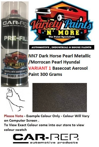 NN7 Dark Horse Pearl Metallic /Morrocan Pearl Hyundai VARIANT 1 BASECOAT Aerosol Paint 300 Grams
