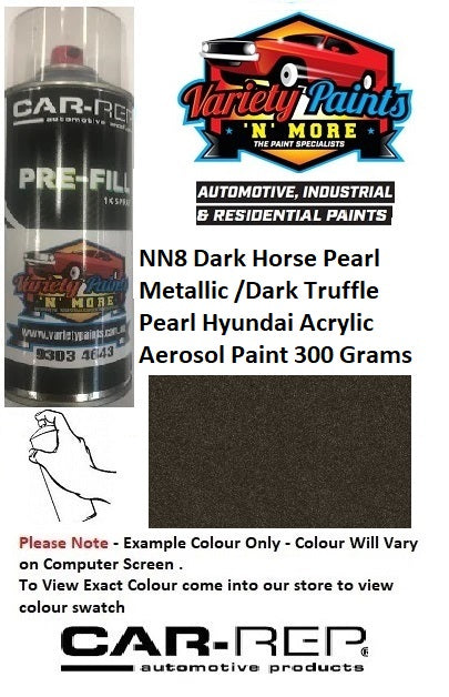 NN8 Dark Horse Pearl Metallic /Dark Truffle Pearl Hyundai ACRYLIC Aerosol Paint 300 Grams