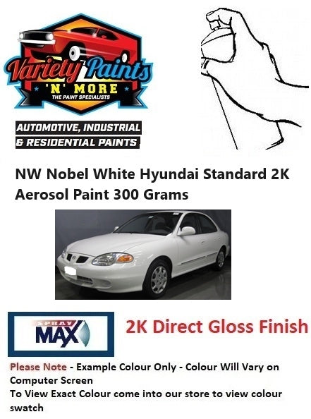NW Nobel White Hyundai Standard 2K Aerosol Paint 300 Grams ** SEE NOTES ON THIS COLOUR   1IS 13A