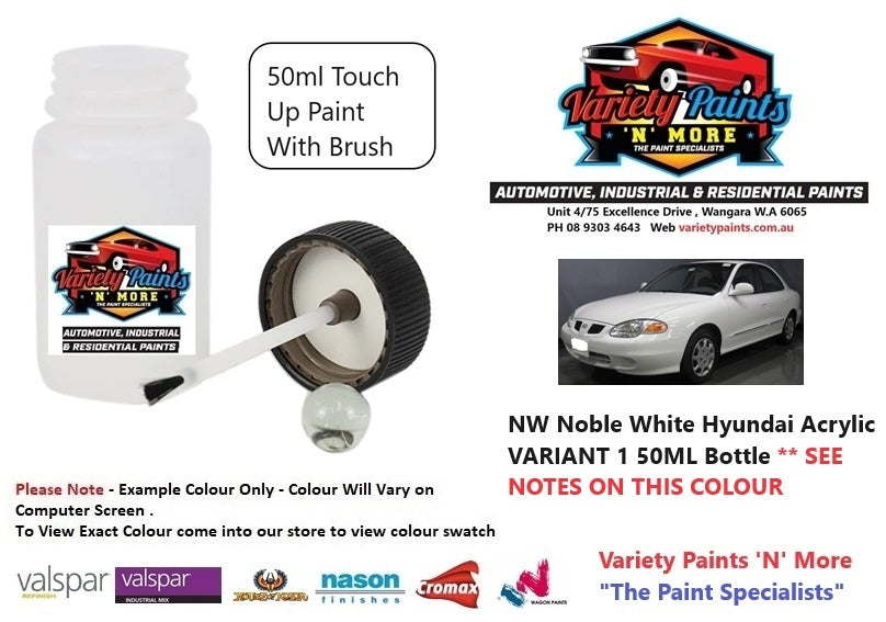 NW Noble White Hyundai Acrylic VARIANT 1 50ML Bottle ** SEE NOTES ON THIS COLOUR