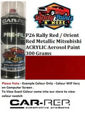 P26 Rally Red / Orient Red Metallic Mitsubishi ACRYLIC Aerosol Paint 300 Grams