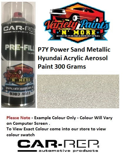P7Y Power Sand Metallic Hyundai Acrylic Aerosol Paint 300 Grams