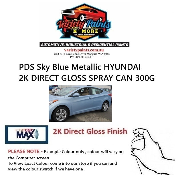 PDS Sky Blue Metallic HYUNDAI 2K DIRECT GLOSS SPRAY CAN 300G