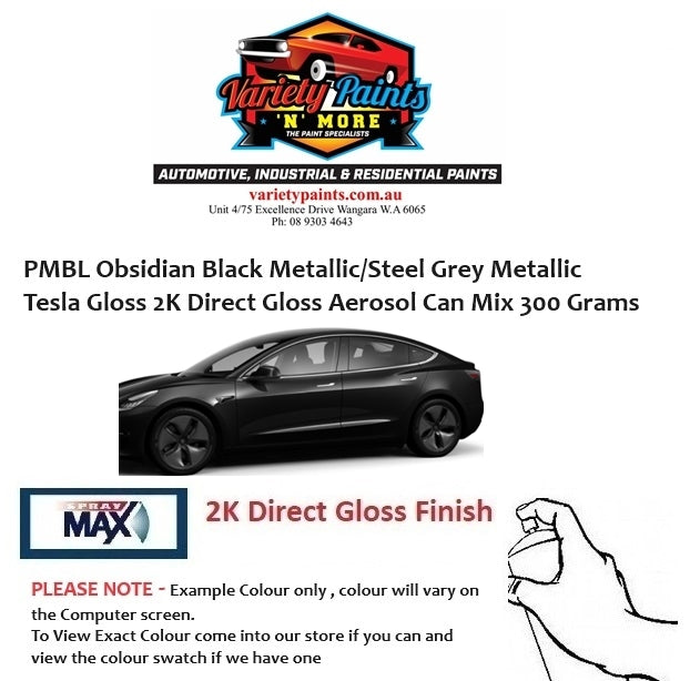 PMBL/108E Obsidian Black Metallic/Steel Grey Metallic Tesla 2K Direct Gloss Aerosol Can Mix 300 Grams