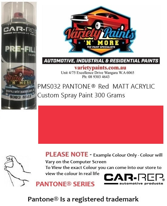 PMS032 PANTONE® Red  MATT ACRYLIC Custom Spray Paint 300 Grams