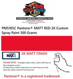 PMS185C Pantone® MATT RED 2K Custom Spray Paint 300 Grams