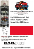 PMS185 Pantone® Red MATT Acrylic Custom Spray Paint 300 Grams