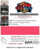 PMS191 Pink Pantone® Custom MATT ACRYLIC Spray Paint 300 Grams