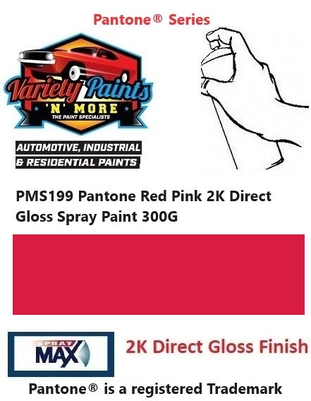 PMS199 Pantone® Red Pink 2K Direct Gloss Spray Paint 300G