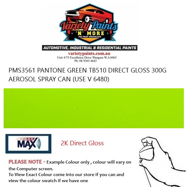 PMS3561 PANTONE GREEN TB510 DIRECT GLOSS 300G AEROSOL SPRAY CAN (USE V 6480) 1IS 97A