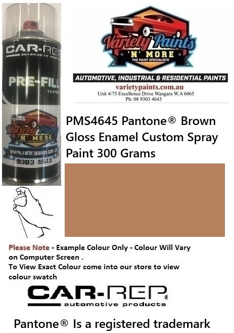 PMS4645 Pantone® Brown Gloss Enamel Custom Spray Paint 300 Grams