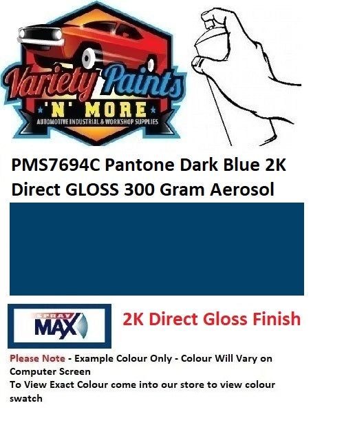 PMS7694C Pantone Dark Blue 2K Direct GLOSS 300 Gram Aerosol