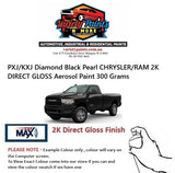 PXJ/KXJ Diamond Black Pearl CHRYSLER/RAM 2K DIRECT GLOSS Aerosol Paint 300 Grams
