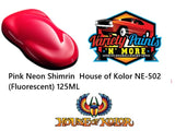 Pink Neon Shimrin  House of Kolor NE-502 (Fluorescent) 125ML