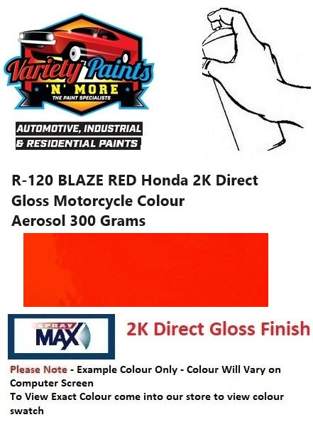R-120 BLAZE RED Honda 2K Direct Gloss Motorcycle Colour Aerosol 300 Grams
