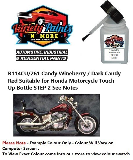 R114CU/261 Candy Wineberry / Dark Candy Red Suitable for Honda Motorcycle Touch Up Bottle STEP 2 See Notes
