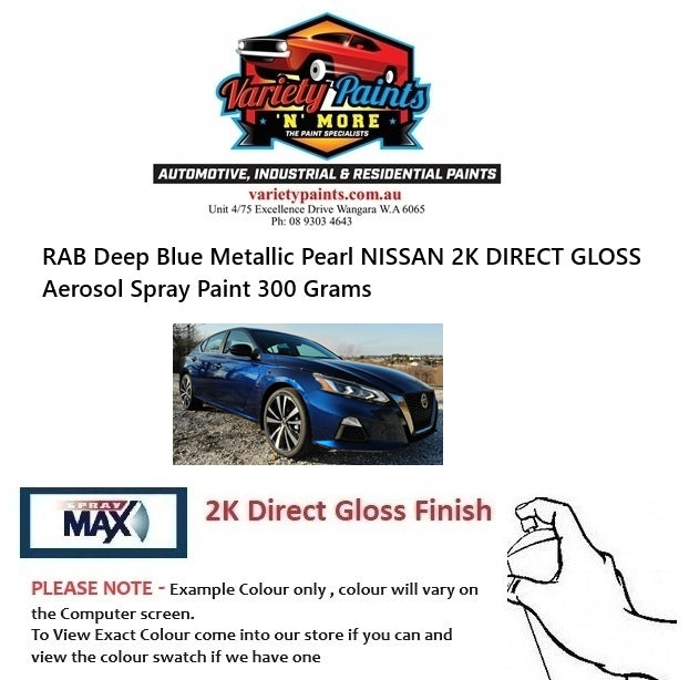 RAB Deep Blue Metallic Pearl NISSAN 2K DIRECT GLOSS Aerosol Spray Paint 300 Grams