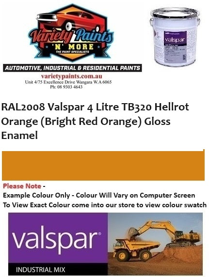RAL2008 Valspar 4 Litre TB320 Hellrot Orange (Bright Red Orange) Synthetic Topcoat Paint Mix