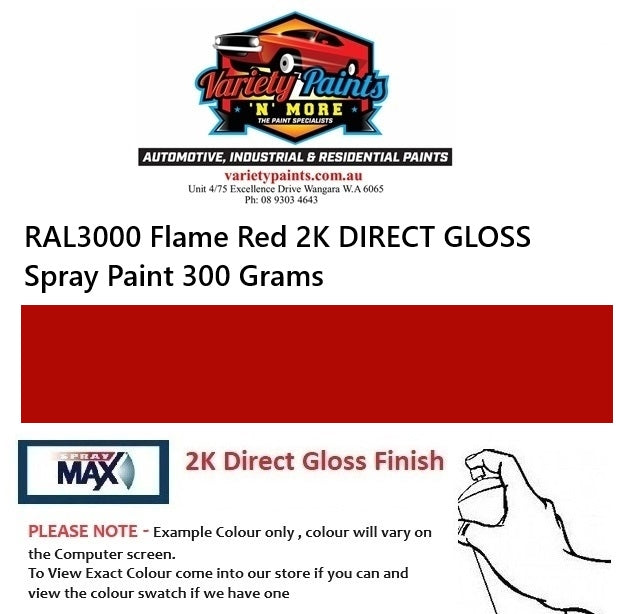 RAL3000 Flame Red 2K DIRECT GLOSS Spray Paint 300 Grams