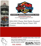 RAL3000 Flame Red Satin Enamel Custom Mixed Spray Paint 300 Grams