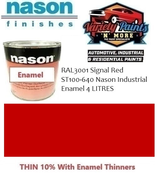 RAL3001 Signal Red ST100-640 Nason Industrial Enamel 4 LITRES