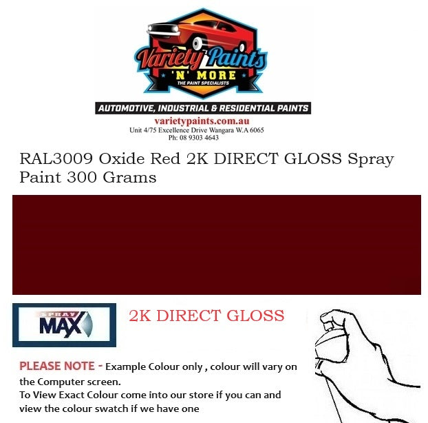 RAL3009 Oxide Red 2K DIRECT GLOSS Spray Paint 300 Grams