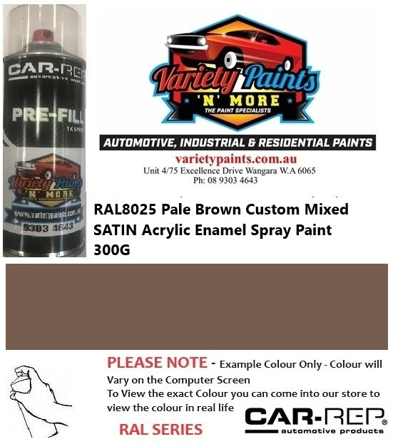 RAL8025 Pale Brown Custom Mixed SATIN Acrylic Enamel Spray Paint 300G