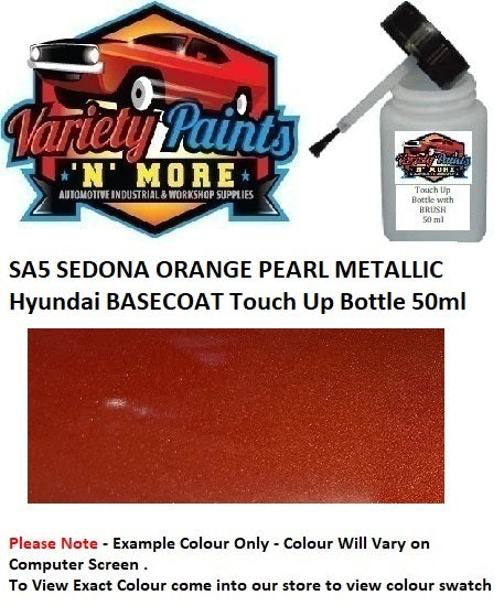 SA5 SEDONA ORANGE PEARL METALLIC Hyundai BASECOAT Touch Up Bottle 50ml