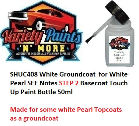 SHUC408 White Groundcoat  for White Pearl SEE Notes STEP 2 Basecoat Touch Up Paint Bottle 50ml