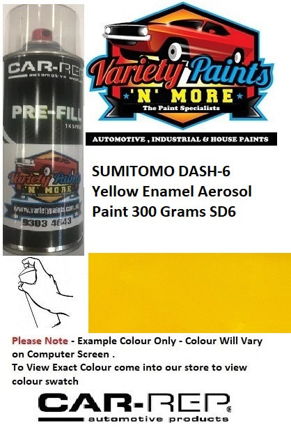SD6 SUMITOMO DASH-6 Yellow Gloss Enamel Aerosol Paint 300 Grams SD6