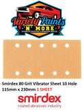 Smirdex 80 Grit Vibrator Sheet 10 Hole 115mm x 230mm 1 SHEET