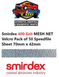 Smirdex 400 Grit MESH NET Velcro PACK OF 50 Speedfile Sheet 70mm x 42mm