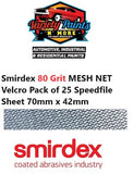 Smirdex 80 Grit MESH NET Velcro PACK OF 25 Speedfile Sheet 70mm x 42mm