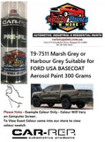 T9-7511 Marsh Grey or Harbour Grey Suitable for FORD USA BASECOAT Aerosol Paint 300 Grams
