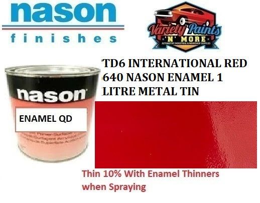 TD6 INTERNATIONAL RED 640 NASON ENAMEL 1 LITRE METAL TIN