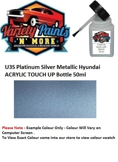 U3S Platinum Silver Metallic Hyundai ACRYLIC TOUCH UP Bottle 50ml